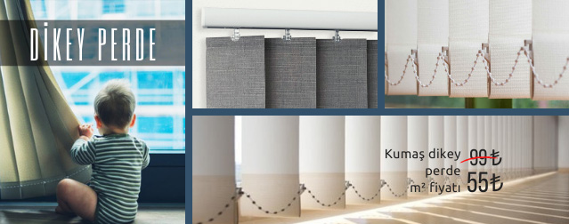 Kumaş Dikey Perde Modelleri ve Fiyatları
